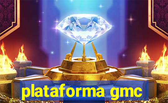 plataforma gmc